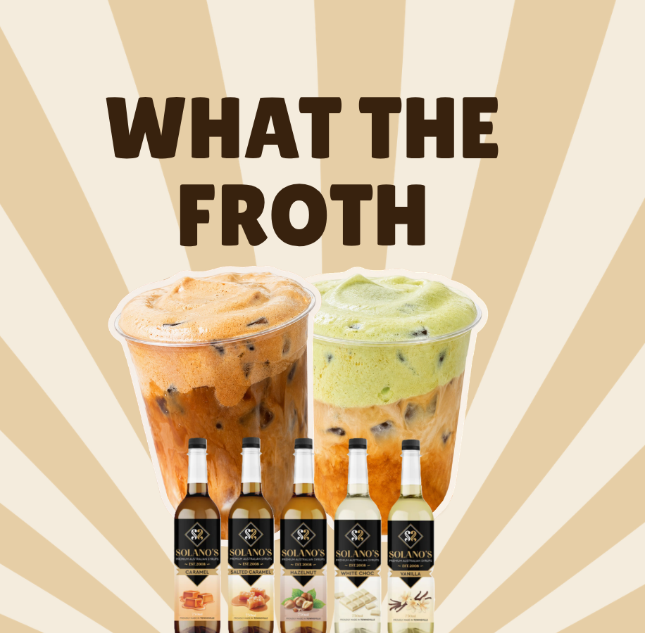 WHAT THE FROTH